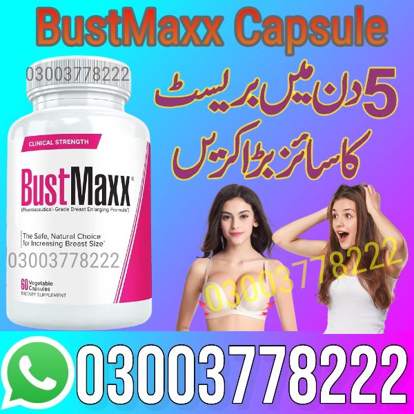 BustMaxx Capsule Price in Pakistan 03003778222