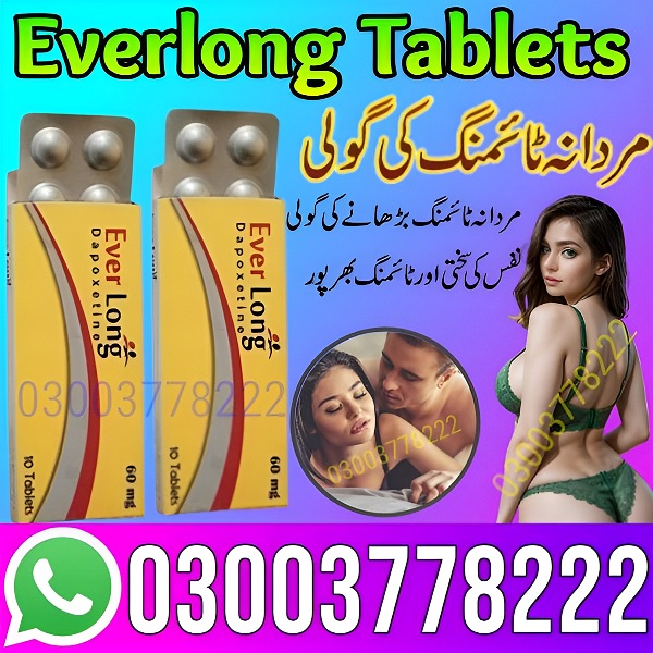 Everlong Tablets Price In Pakistan – 03003778222 Order Now