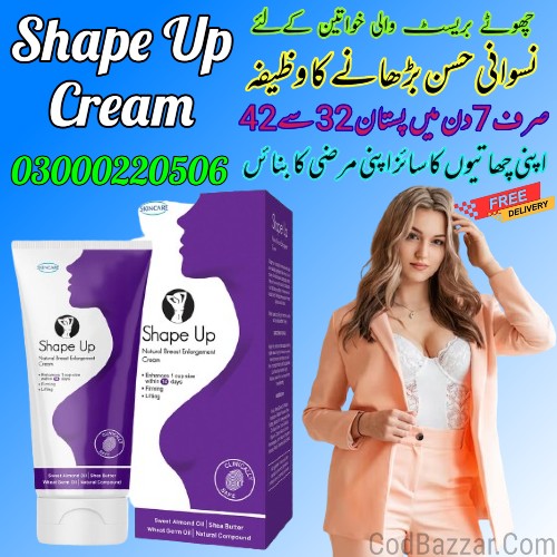 Shape Up Cream in Pakistan – 03002478444