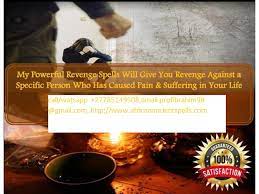 Voodoo Revenge Spells to Ruin Someone’s Life +27785149508 /