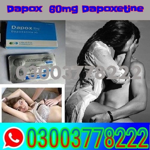 Dapoxetine 60mg Price In Gujranwala\ 03003778222