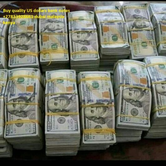 +27833928661 Undetectable Counterfeit Money For Sale In UK,USA,UAE,Kenya,Kuwait,Oman,Dubai,Mozambique,Zimbabwe,Qatar,Limpopo