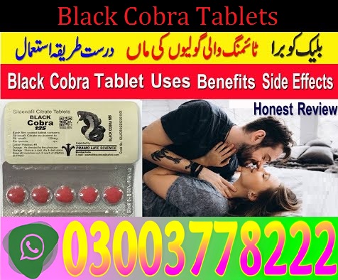 Black Cobra Tablets 120mg 125mg 150mg 200mg 250mg Price in Pakistan\03003778222