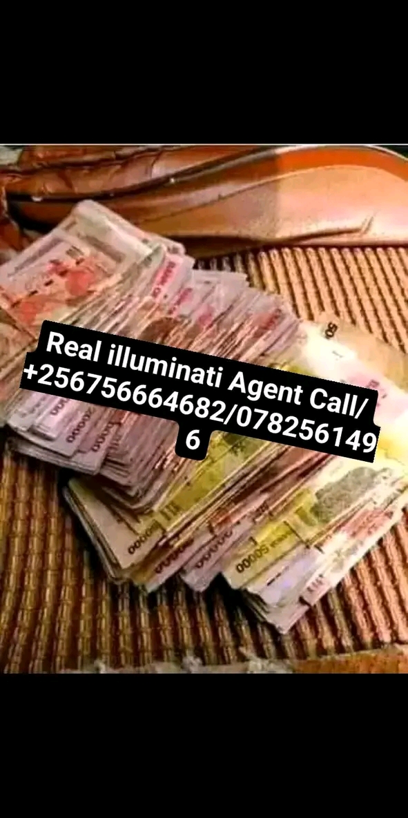 Real illuminati agent in Uganda call on+256756664682/0782561496