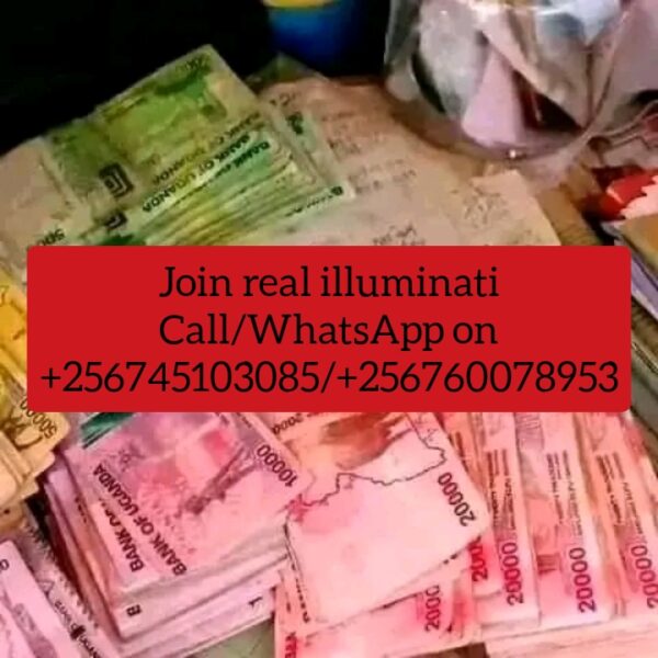 Real Illuminati Agent In Uganda Call+256745103085/+256760078953/0745103085/0760078953