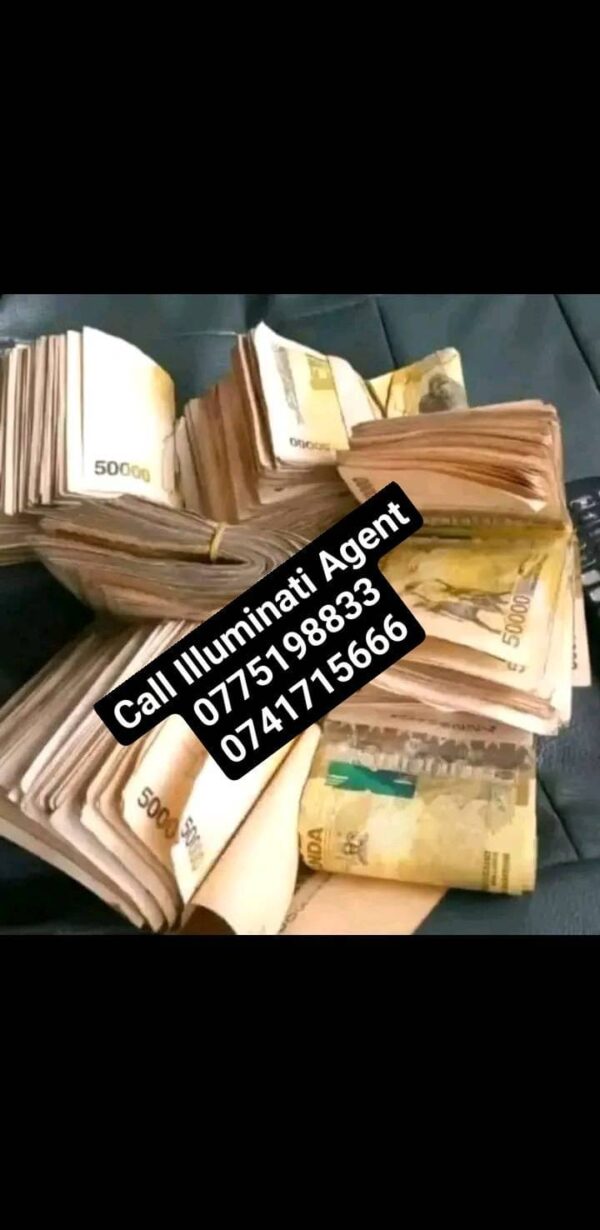 Call Illuminati Agent +256775198833/0741715666